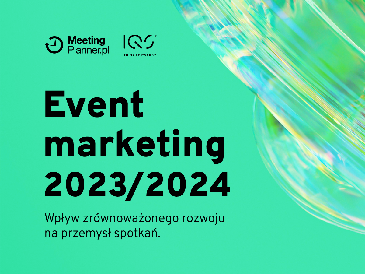 Event Marketing 2023 / 2024 Report – The impact of sustainability on the meetings industry.